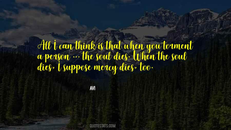 Soul Torment Quotes #619524