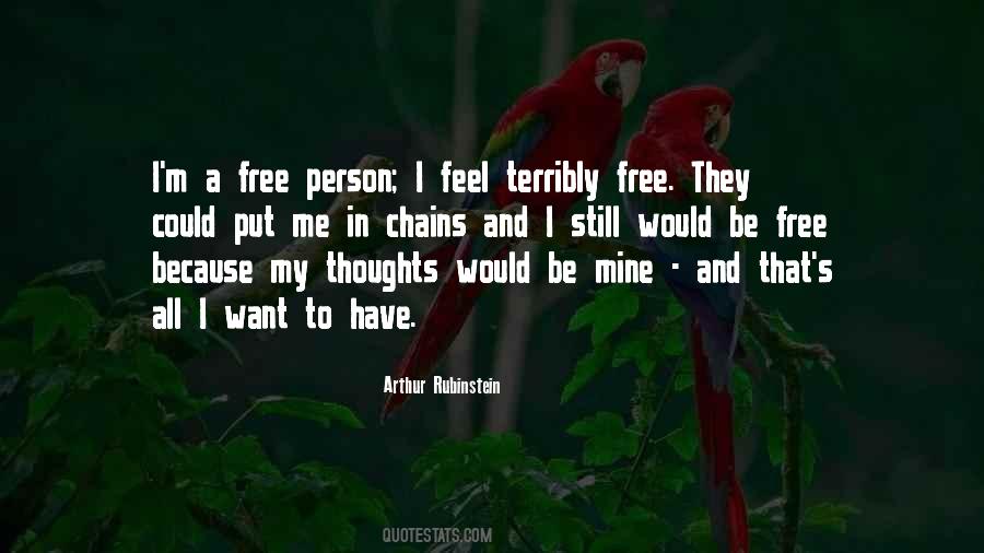 I Want To Feel Free Quotes #46961