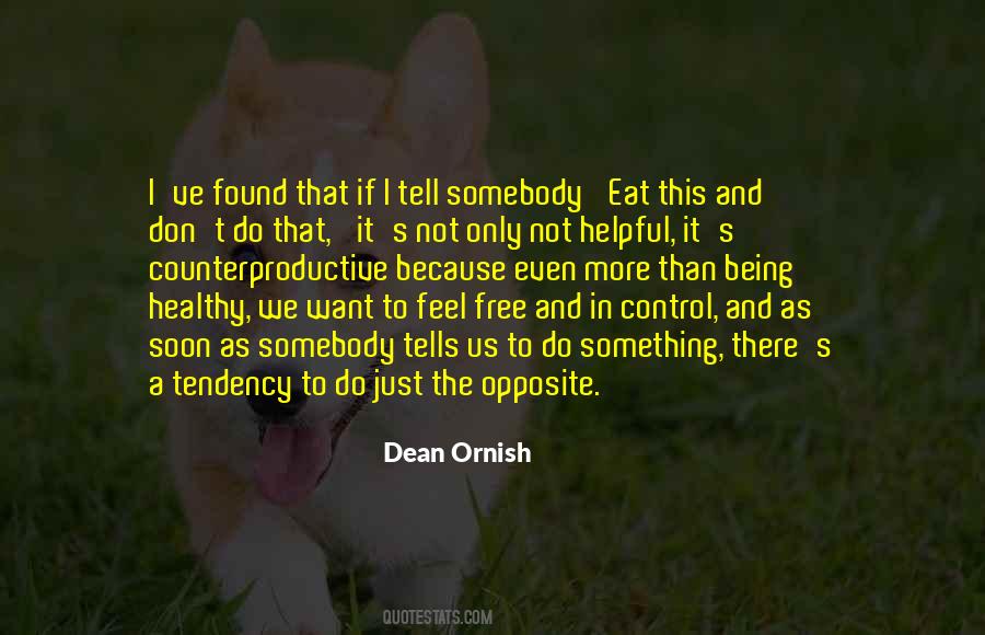 I Want To Feel Free Quotes #578250