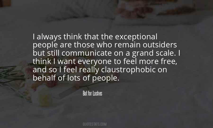 I Want To Feel Free Quotes #688287