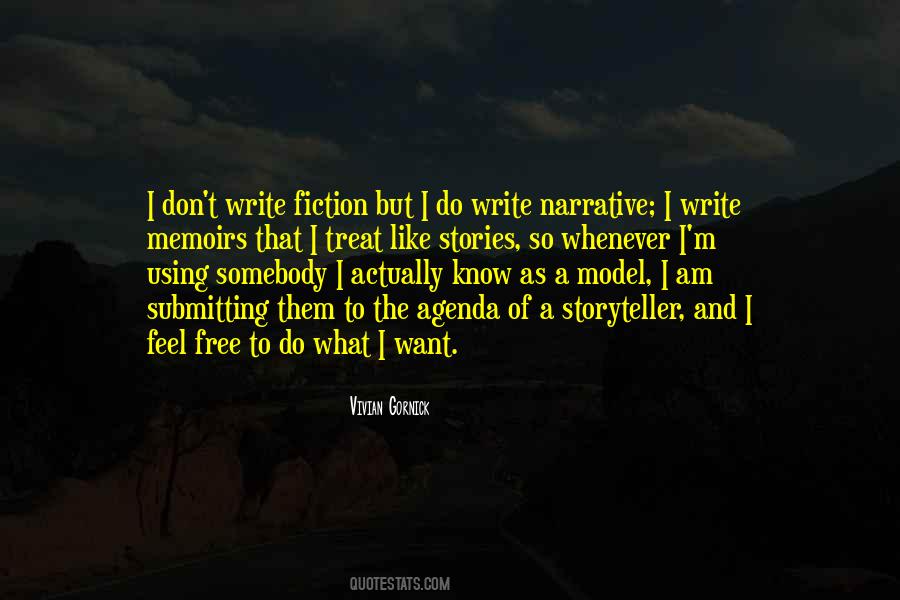 I Want To Feel Free Quotes #941332