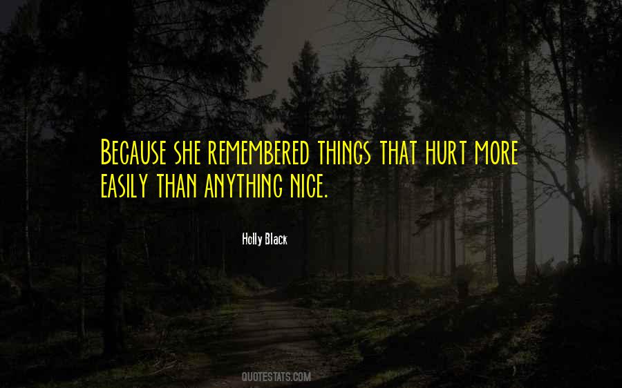 Get Hurt Easily Quotes #1138810