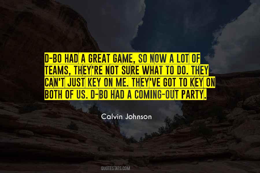 Get In The Game Quotes #8825