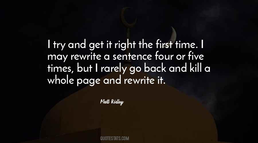 Get It Right First Time Quotes #1188143
