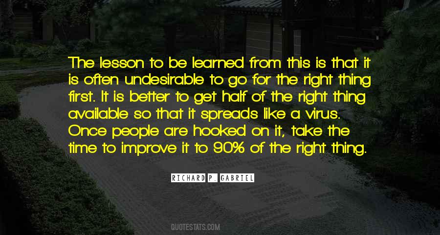 Get It Right First Time Quotes #485072