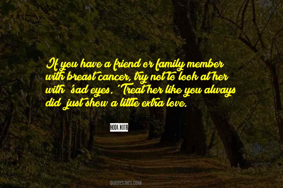 Family Friend Quotes #1186386