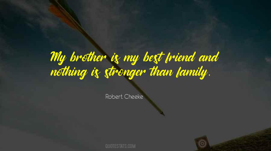 Family Friend Quotes #1333198