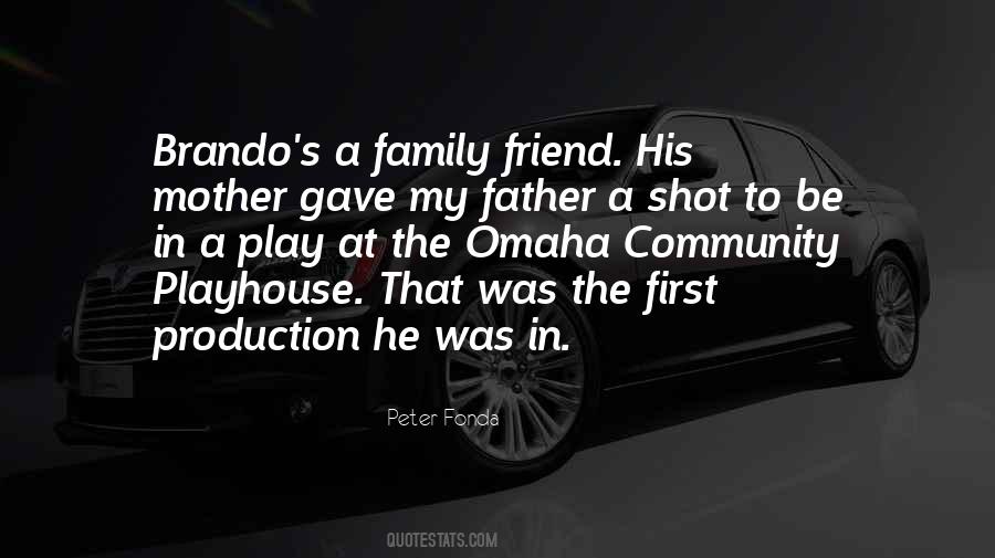 Family Friend Quotes #422415