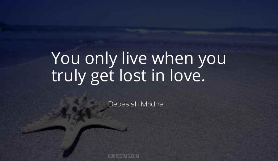 Get Lost Love Quotes #1368109