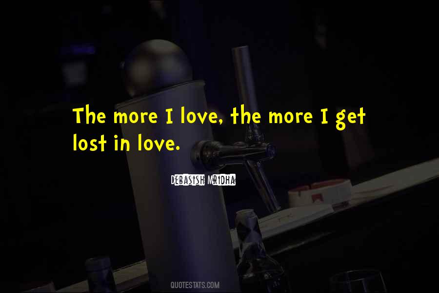Get Lost Love Quotes #502280