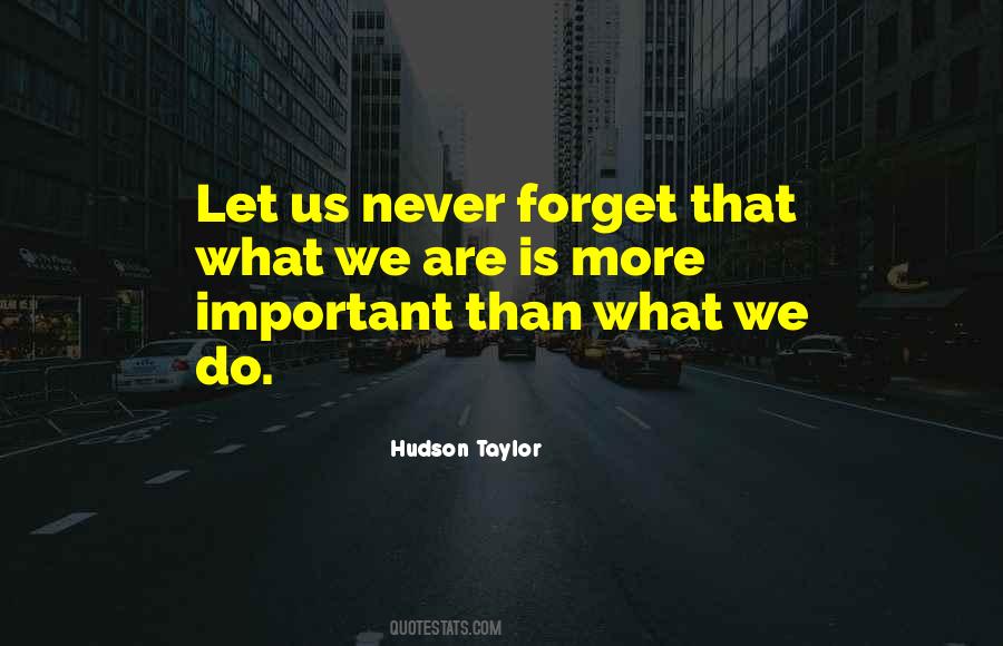 We Never Forget Quotes #1189337