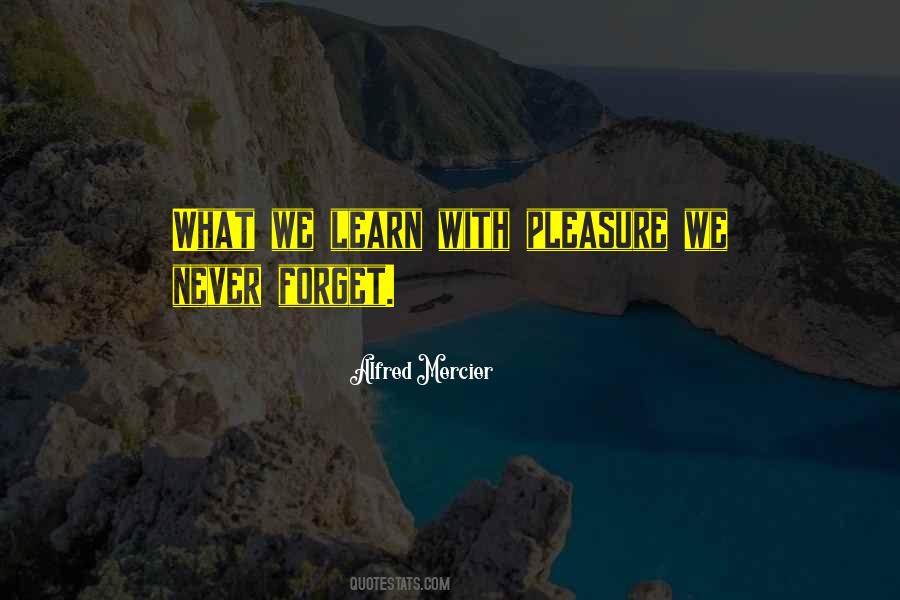 We Never Forget Quotes #1274305