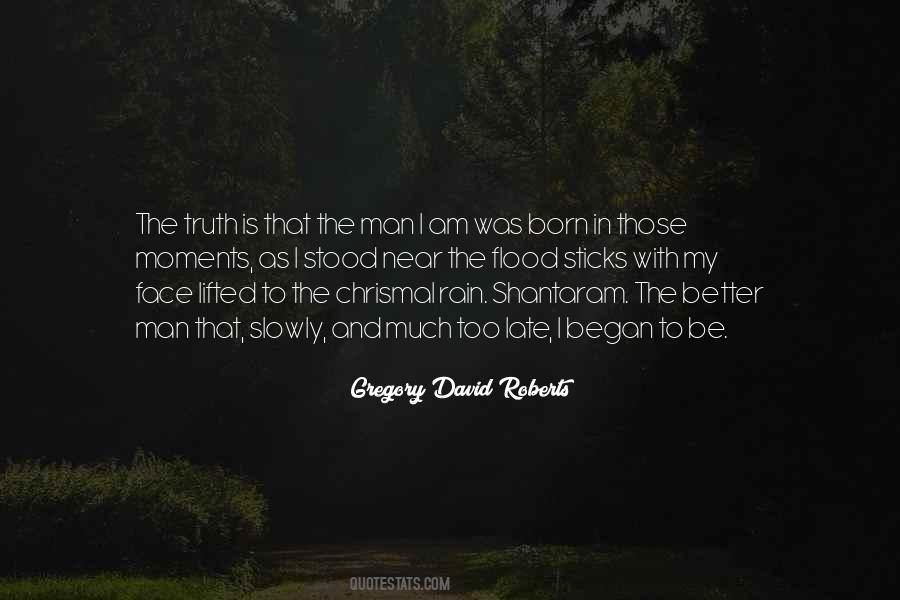 Those Moments Quotes #1119203