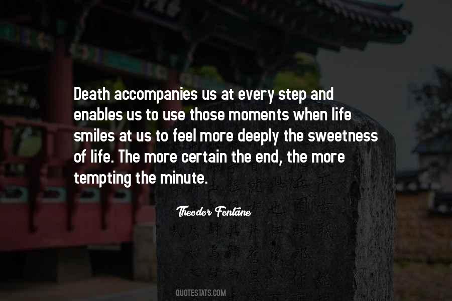 Those Moments Quotes #1368685