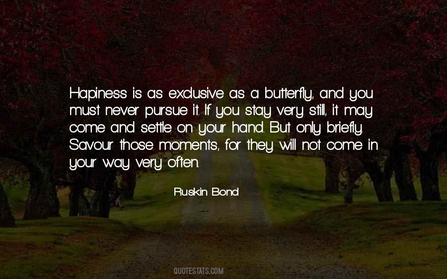 Those Moments Quotes #1397129