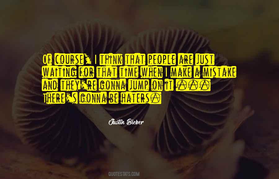 Make Time For People Quotes #1428003
