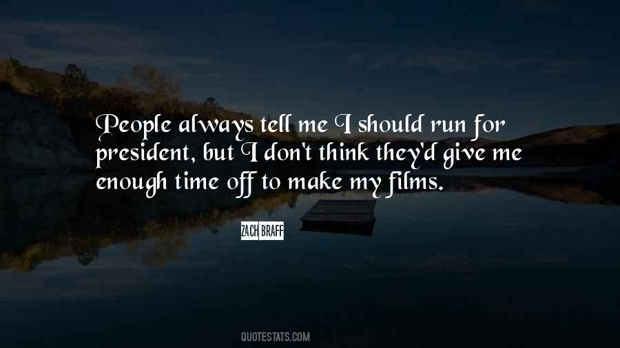 Make Time For People Quotes #387062
