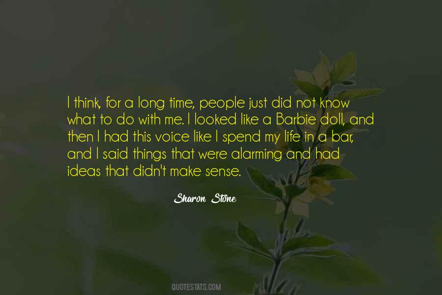 Make Time For People Quotes #697341