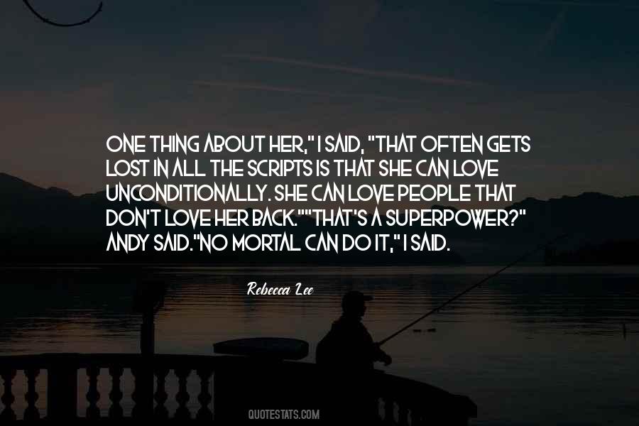 No Love Is Lost Quotes #1369887