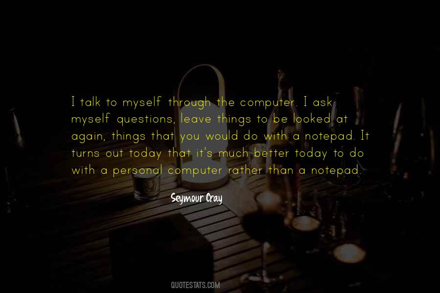 Get Me Through Today Quotes #106438