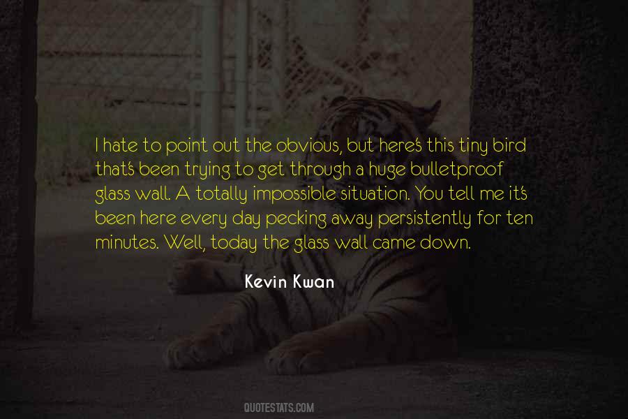 Get Me Through Today Quotes #1251088