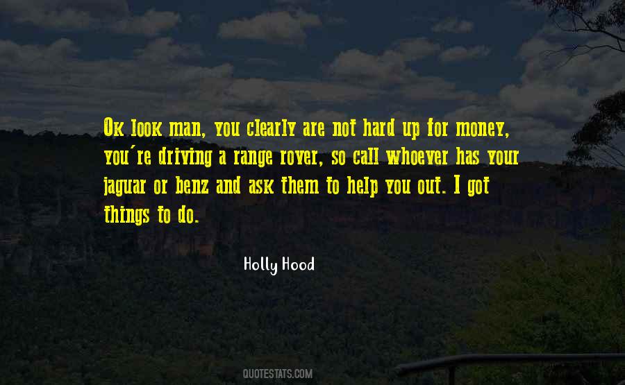 Get Money Hood Quotes #1537838