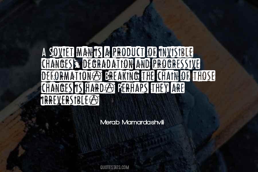 Breaking The Chain Quotes #221376