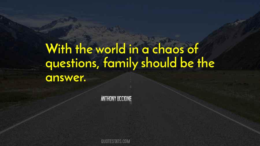 Life Chaos Quotes #123500