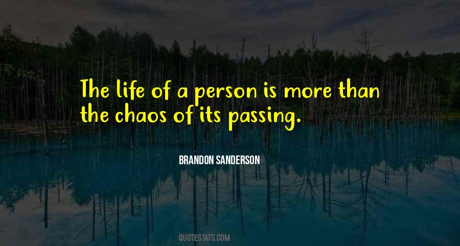 Life Chaos Quotes #1425986