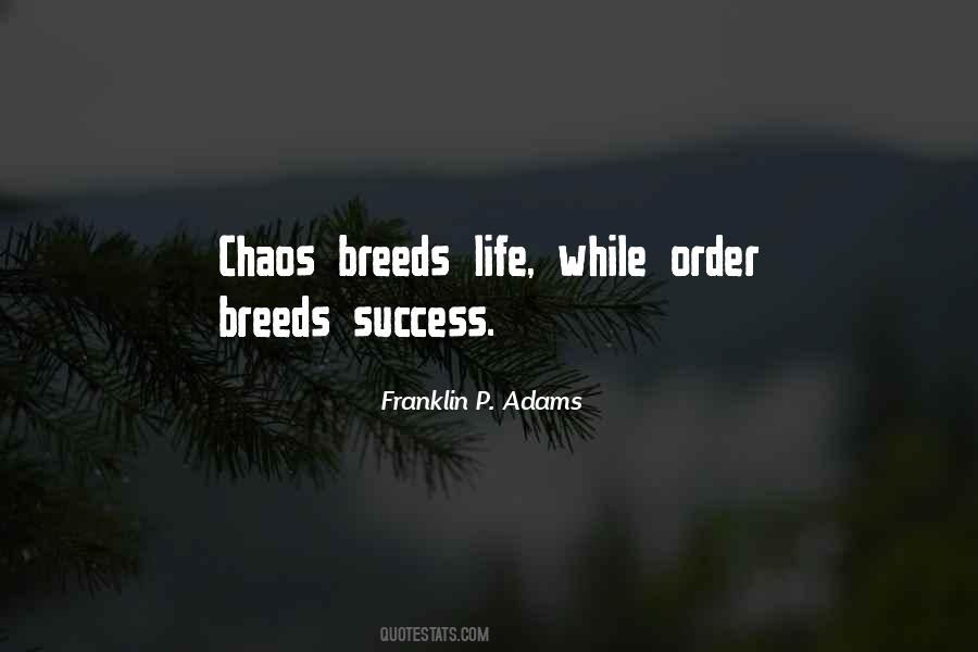 Life Chaos Quotes #317635