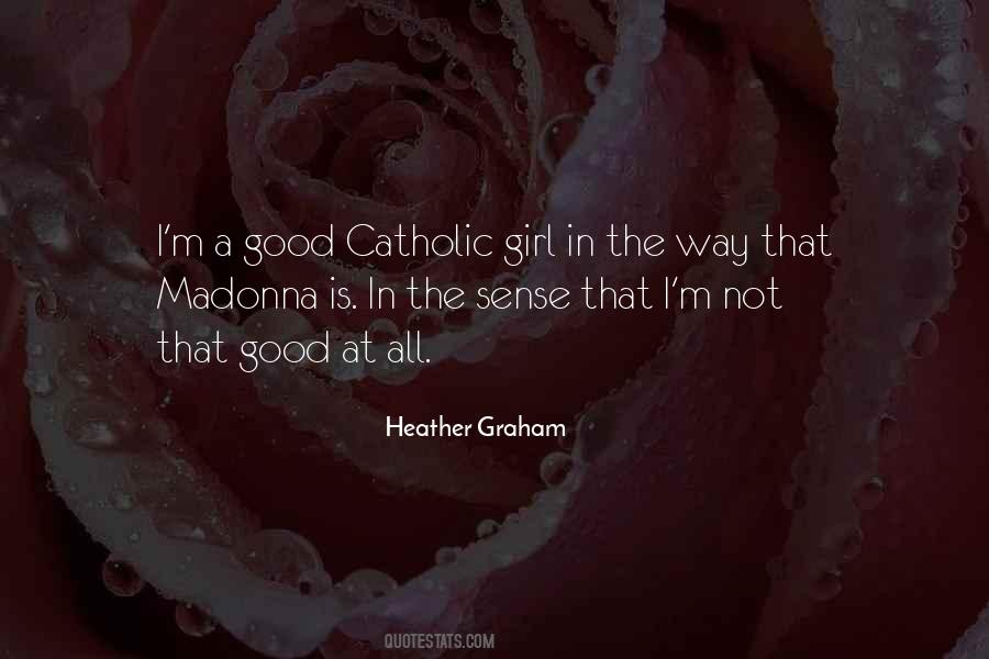 Catholic Girl Quotes #1823144
