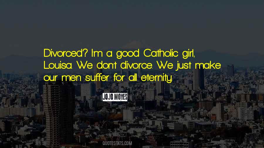 Catholic Girl Quotes #769639