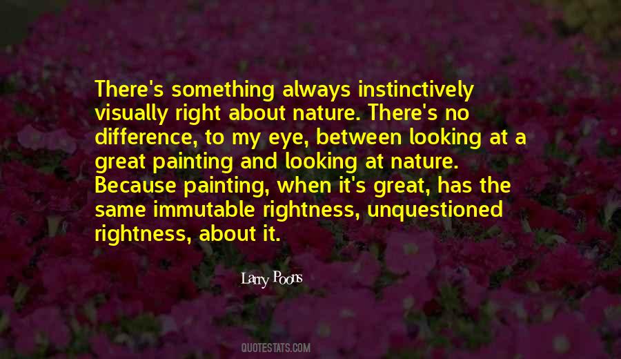 Looking To Nature Quotes #1592019