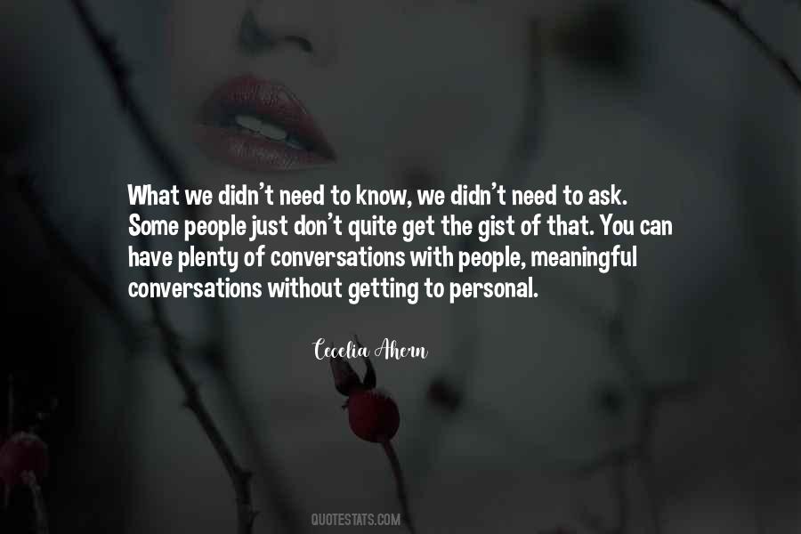 Quotes About Getting To Know People #584371