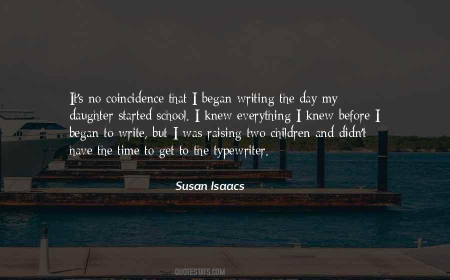 Get My Day Started Quotes #747225