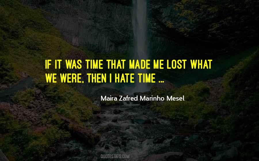 I Hate Myself Sad Quotes #1369394