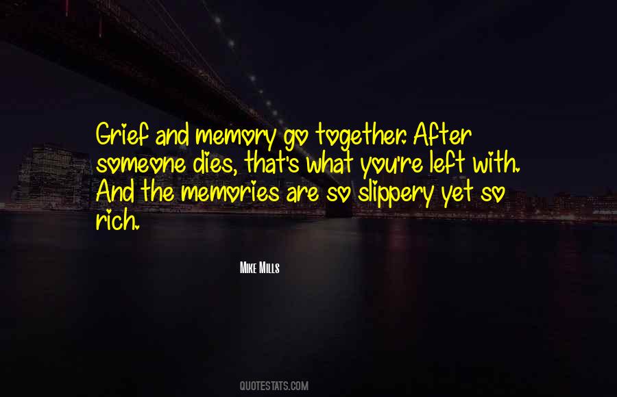After Someone Dies Quotes #1742908