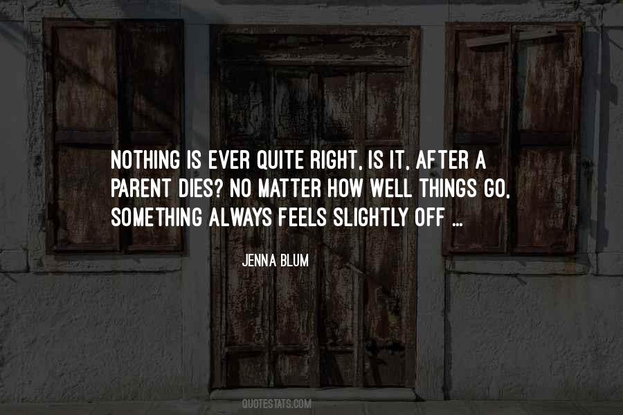 After Someone Dies Quotes #28847