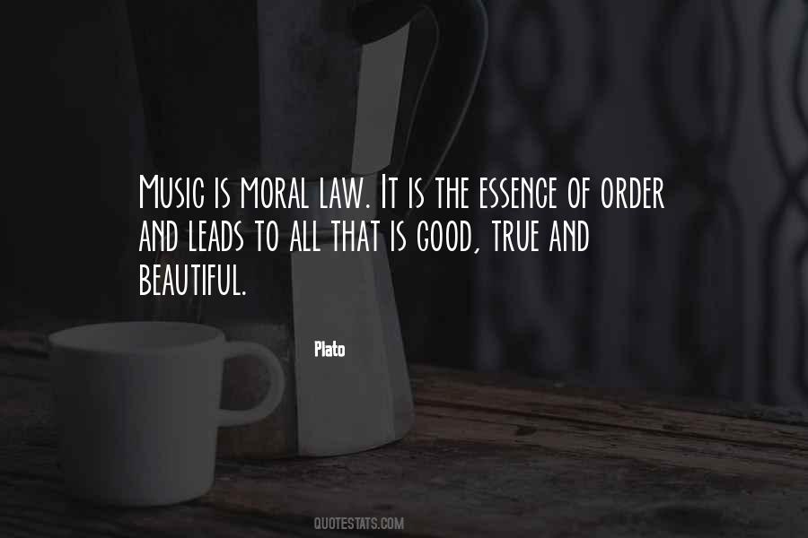 Music Is A Moral Law Quotes #1697280