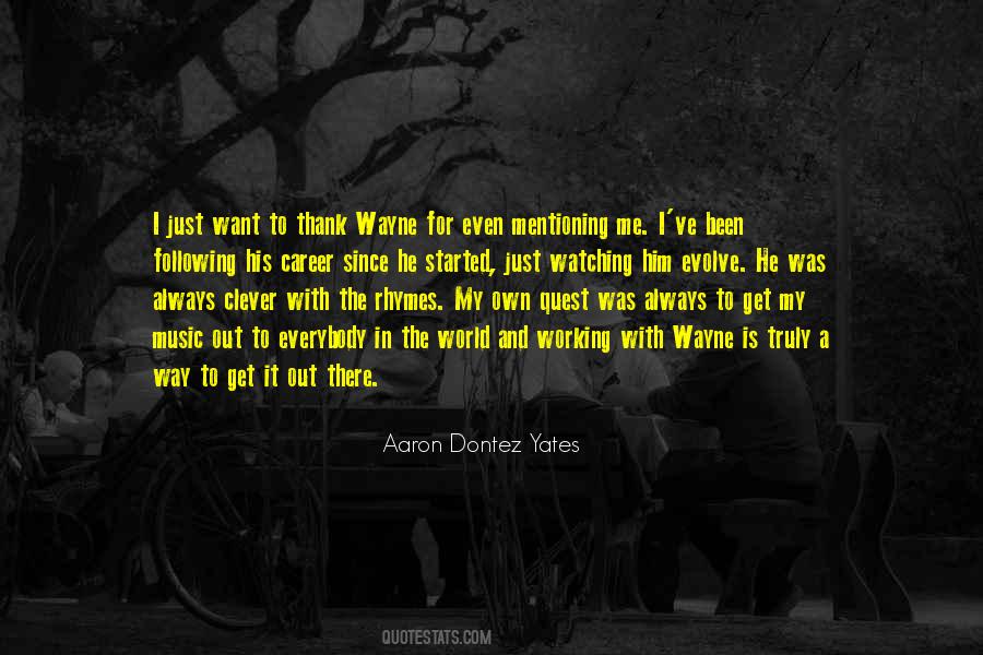 Get My Own Way Quotes #196251