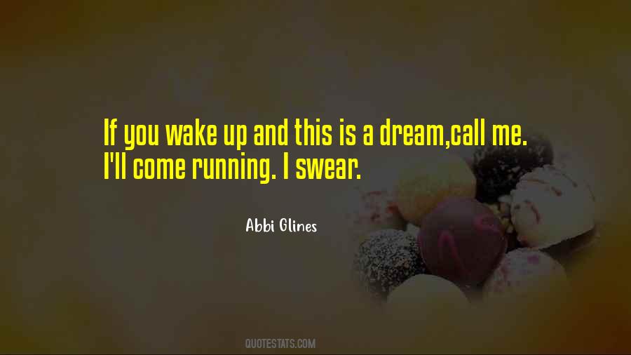 Wake Up Running Quotes #38668