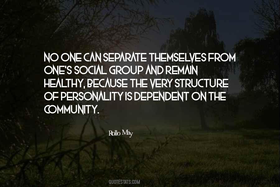 Quotes About A Healthy Community #1438289