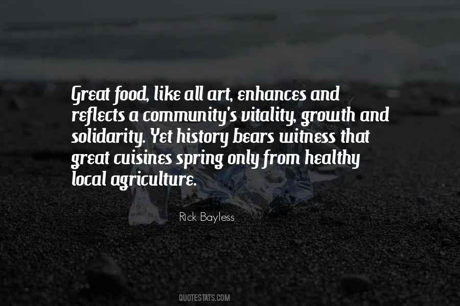 Quotes About A Healthy Community #1751331