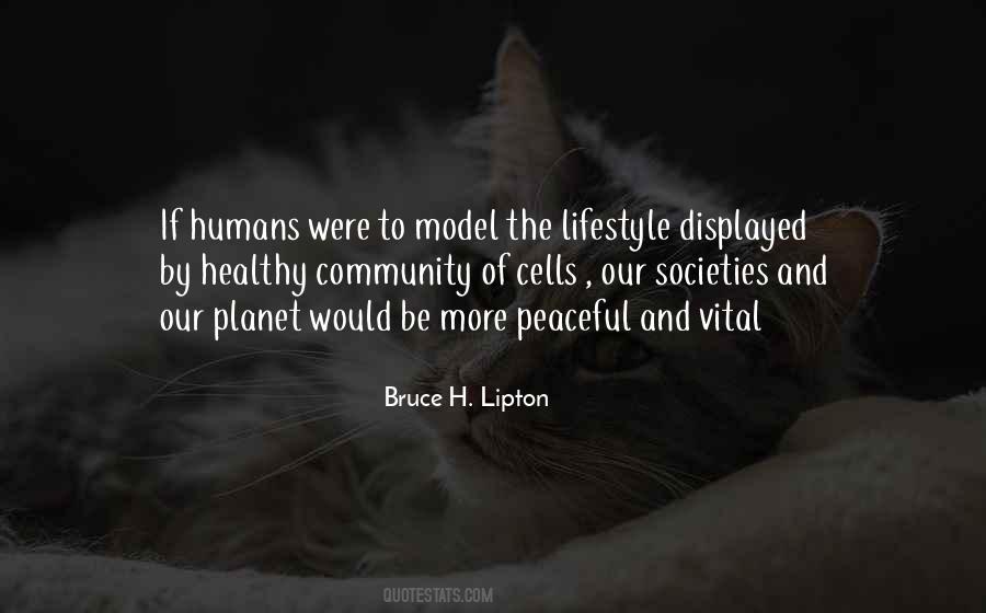 Quotes About A Healthy Community #1808767