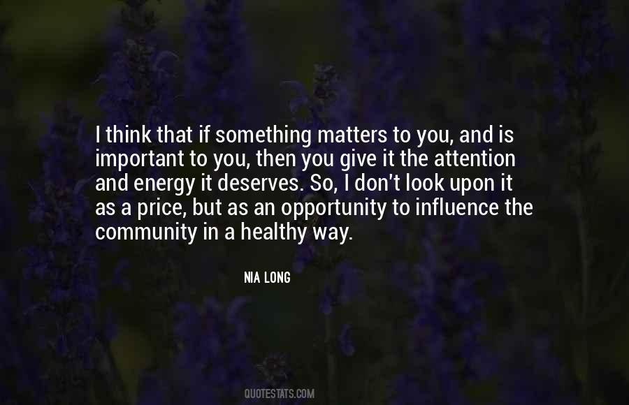 Quotes About A Healthy Community #212303