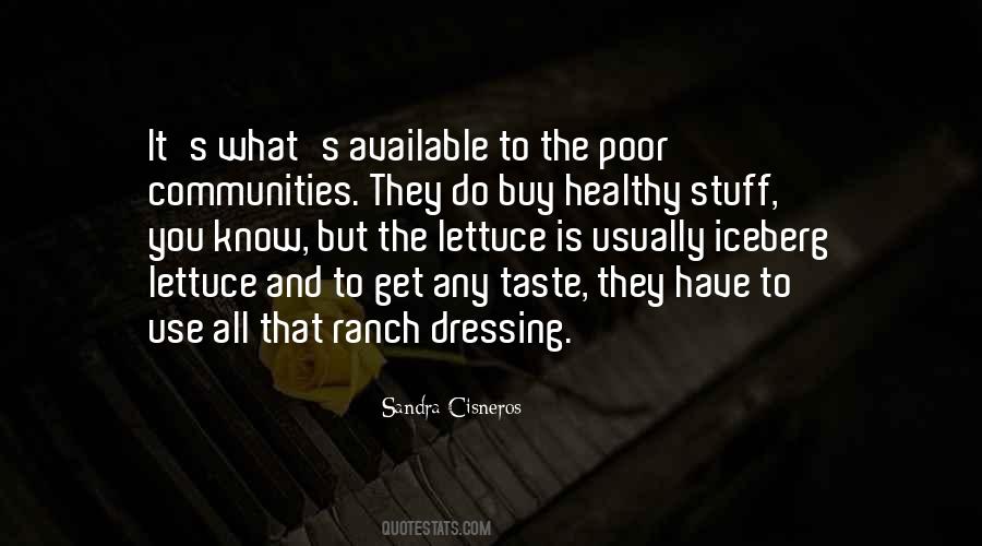 Quotes About A Healthy Community #422709