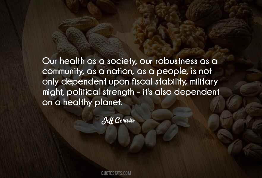 Quotes About A Healthy Community #733153