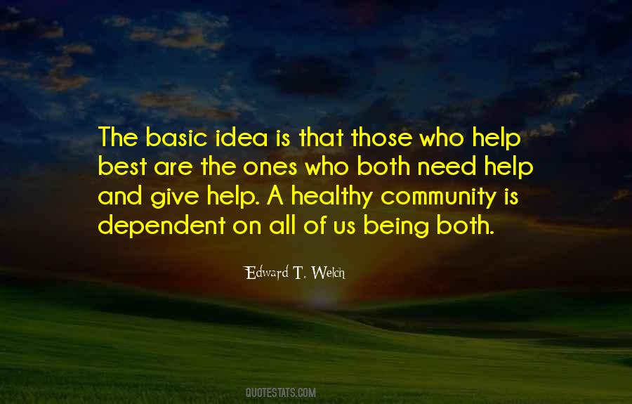 Quotes About A Healthy Community #787344