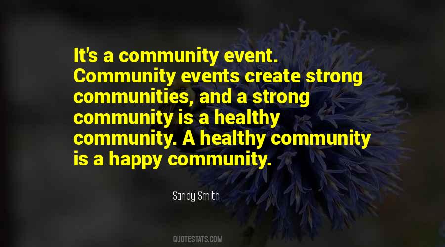Quotes About A Healthy Community #79894
