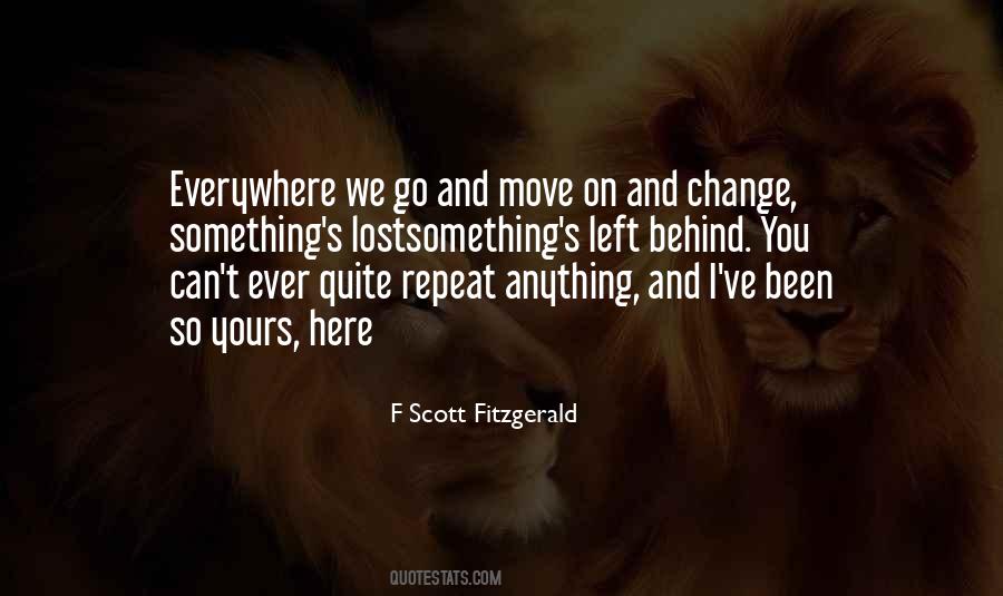 Everywhere We Go Quotes #929717